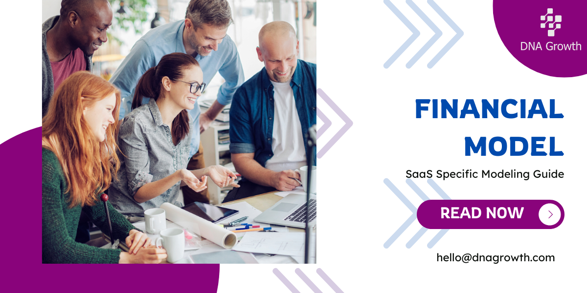 SaaS Financial Model: An Expert Guide for Founders & CFOs
