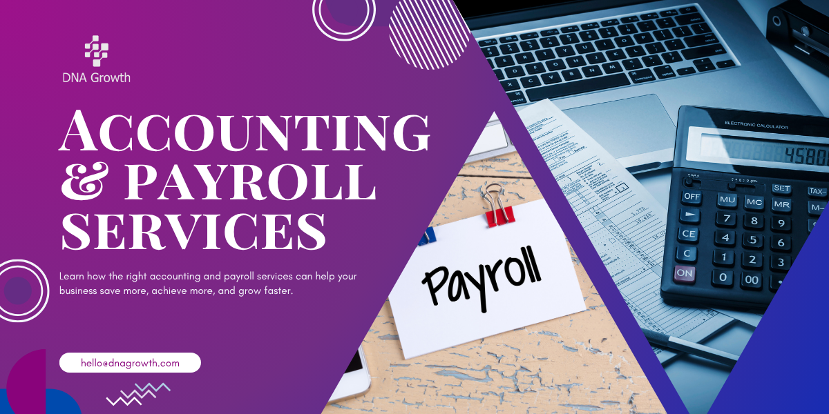 Accounting and Payroll Services Reshaping SME Growth