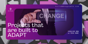 Embedded Change - Designing Projects That Self-Evolve
