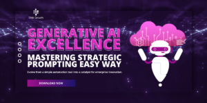 Mastering Strategic Prompting for Generative AI Excellence - White Paper