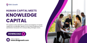 Human Capital Meets Knowledge Capital - Redefining Value through FTE Research Roles - White Paper Image DNA Growth
